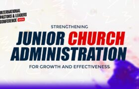 Junior Church Administration for Growth & Effectiveness