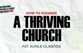 How To Pioneer A Thriving Church